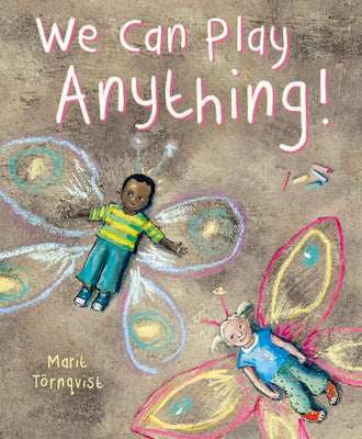 We Can Play Anything! by Tornqvist, Marit book cover