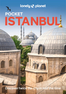 Lonely Planet Pocket Istanbul: Discover Twice the City in Half the Time Top Sights Maps & Walking Tours Covers Sultanahmet & Sirkeci, Bazaar District, by Virginia Maxwell book cover