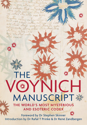 The Voynich Manuscript: The Complete Edition of the World' Most Mysterious and Esoteric Codex by Stephen Skinner book cover