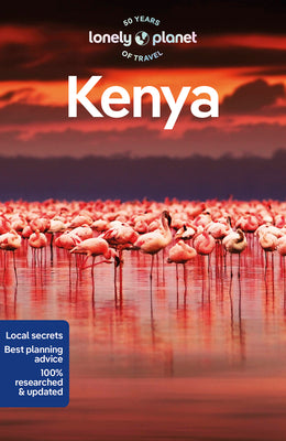 Lonely Planet Kenya: Plan the Trip of a Lifetime Detailed Itineraries & Maps Insider Tips Covers Nairobi, Mombasa, Masai Mara and More by Nanjala Nyabola book cover