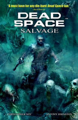 Dead Space: Salvage by Antony Johnston book cover