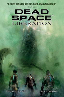 Dead Space Vol. 3 Liberation by Ian Edginton book cover