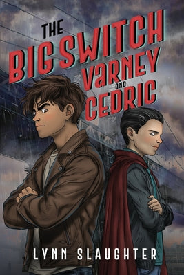The Big Switch: Varney and Cedric by Lynn Slaughter book cover