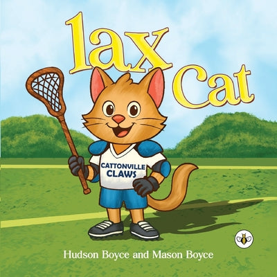 LAX Cat by Hudson Boyce and Mason Boyce book cover