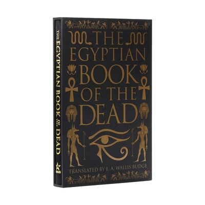 Book cover of The Egyptian Book of the Dead: Deluxe Slipcase Edition by Wallis Budge, Ea