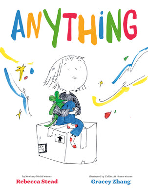 Book cover of Anything by Stead, Rebecca