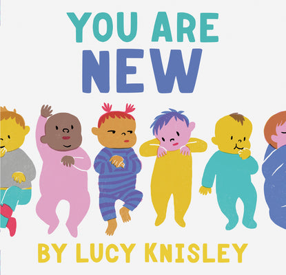 You Are New by Knisley, Lucy book cover