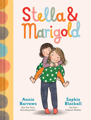 Stella & Marigold: Book 1 by Annie Barrows book cover