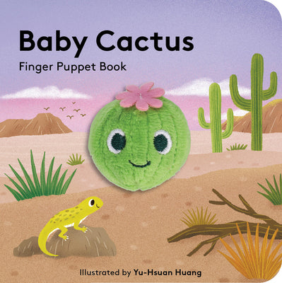 Book cover of Baby Cactus: Finger Puppet Book by Huang, Yu-Hsuan