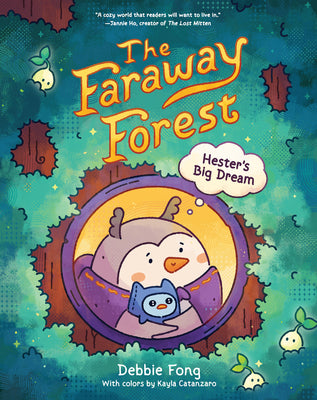 The Faraway Forest: Hester's Big Dream by Fong, Debbie book cover