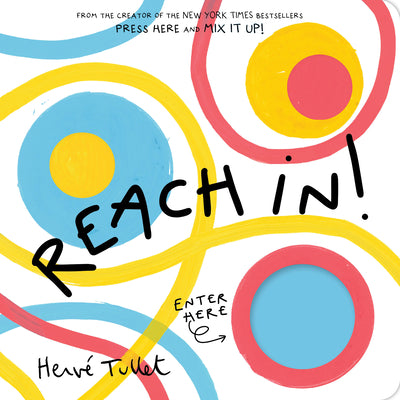 Reach In! by Tullet, Herve book cover