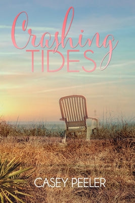 Crashing Tides: A Secret Baby Spring Break Romance by Casey Peeler book cover