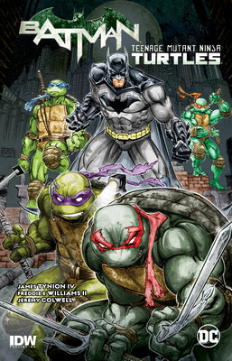 Batman/Teenage Mutant Ninja Turtles Vol. 1 (2025 Edition) by Tynion IV, James book cover