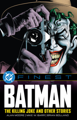 DC Finest: Batman: The Killing Joke and Other Stories by Alan Moore book cover