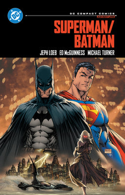 Book cover of Superman/Batman: DC Compact Comics Edition by Loeb, Jeph