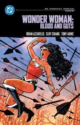 Book cover of Wonder Woman: Blood and Guts: DC Compact Comics Edition by Azzarello, Brian