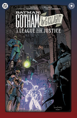 Batman: Gotham by Gaslight: A League for Justice by Andy Diggle book cover