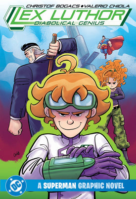 Lex Luthor: Diabolical Genius by Bogacs, Christof book cover