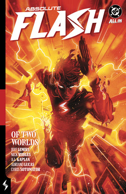 Absolute Flash Vol. 1: Of Two Worlds by Lemire, Jeff book cover