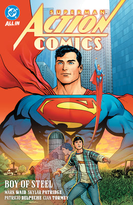 Superman: Action Comics Vol. 1: Boy of Steel by Mark Waid book cover