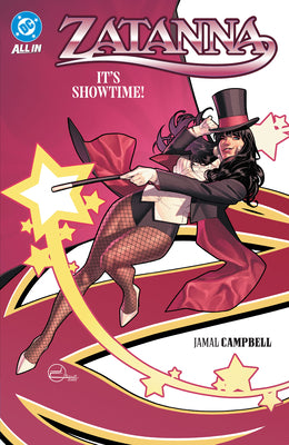 Zatanna: It's Showtime! by Jamal Campbell book cover