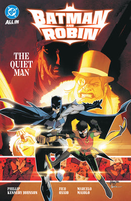 Batman and Robin Vol. 3: The Quiet Man by Phillip Kennedy Johnson book cover