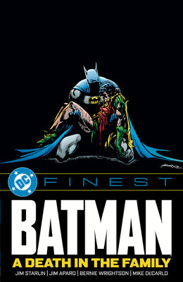 DC Finest: Batman: A Death in the Family by Starlin, Jim book cover