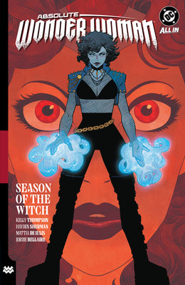 Absolute Wonder Woman Vol. 3: Season of the Witch by Kelly Thompson book cover