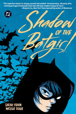 Shadow of the Batgirl (2026 Edition) by Sarah Kuhn book cover