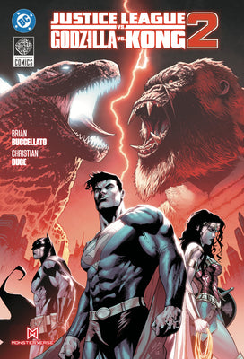 Justice League Vs Godzilla Vs Kong 2 by Brian Buccellato book cover