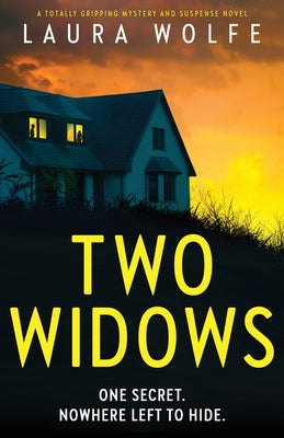 Two Widows: A totally gripping mystery and suspense novel by Laura Wolfe book cover