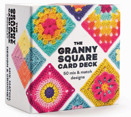 Book cover of The Granny Square Card Deck: 50 Mix and Match Designs by Montgomerie, Claire