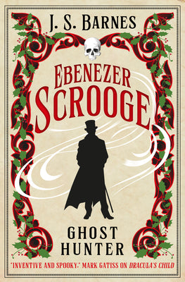 Ebenezer Scrooge: Ghost Hunter by J. S. Barnes book cover