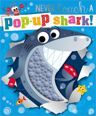 Never Touch a Pop-Up Shark! by Holly Lansley book cover