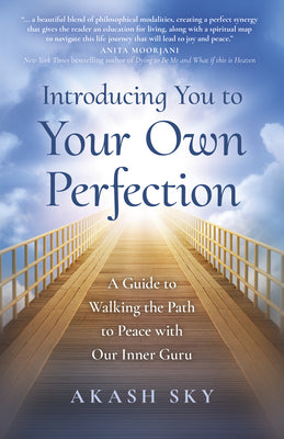 Introducing You to Your Own Perfection by Akash Sky book cover