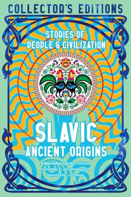 Slavic Ancient Origins: Stories of People & Civilization by Jirincov book cover