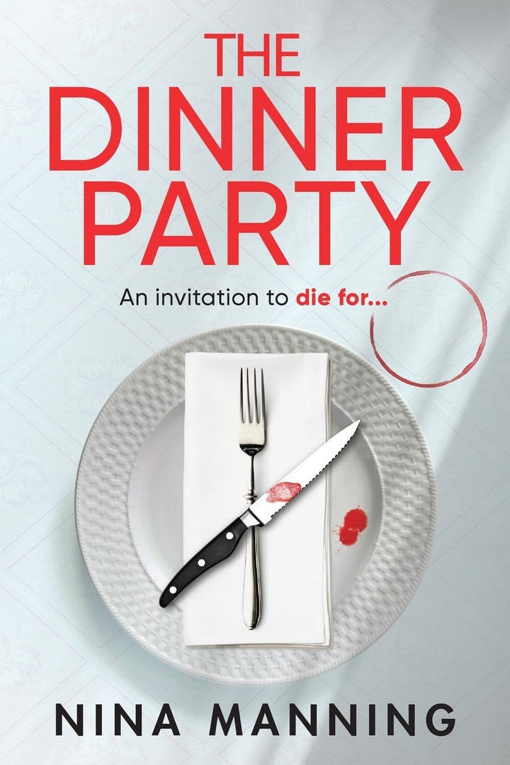 Book cover of The Dinner Party by Manning, Nina
