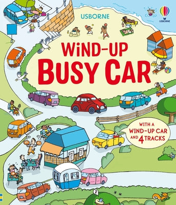 Book cover of Wind-Up Busy Car by Watt, Fiona