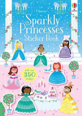 Book cover of Sparkly Princesses Sticker Book by Robson, Kirsteen