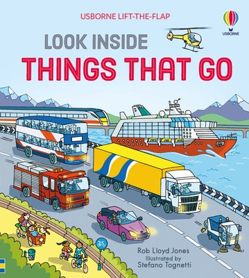 Look Inside Things That Go by Rob Lloyd Jones book cover
