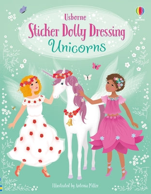 Book cover of Sticker Dolly Dressing Unicorns by Watt, Fiona