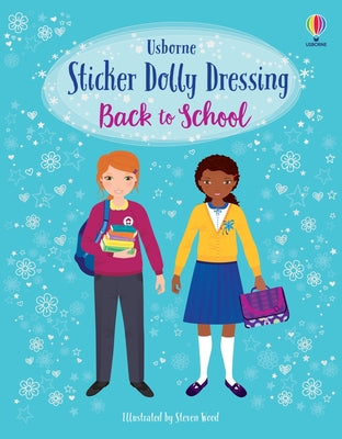 Sticker Dolly Dressing Back to School: A Back to School Book for Kids by Fiona Watt book cover