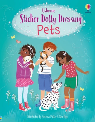 Sticker Dolly Dressing Pets by Fiona Watt book cover
