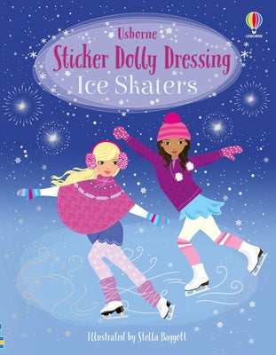 Sticker Dolly Dressing Ice Skaters by Fiona Watt book cover