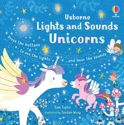 Lights and Sounds Unicorns by Sam Taplin book cover