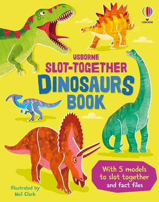 Slot-Together Dinosaurs by Abigail Wheatley book cover