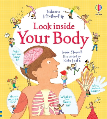 Look Inside Your Body by Louie Stowell book cover