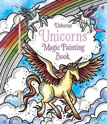 Unicorns Magic Painting Book by Fiona Watt book cover