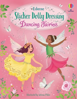 Sticker Dolly Dressing Dancing Fairies by Watt, Fiona book cover