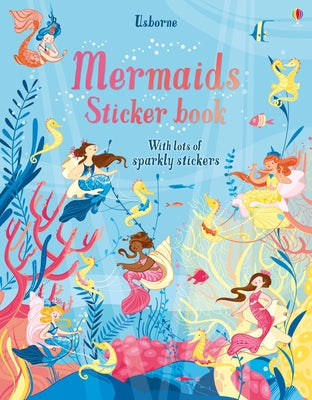 Mermaids Sticker Book by Fiona Watt book cover